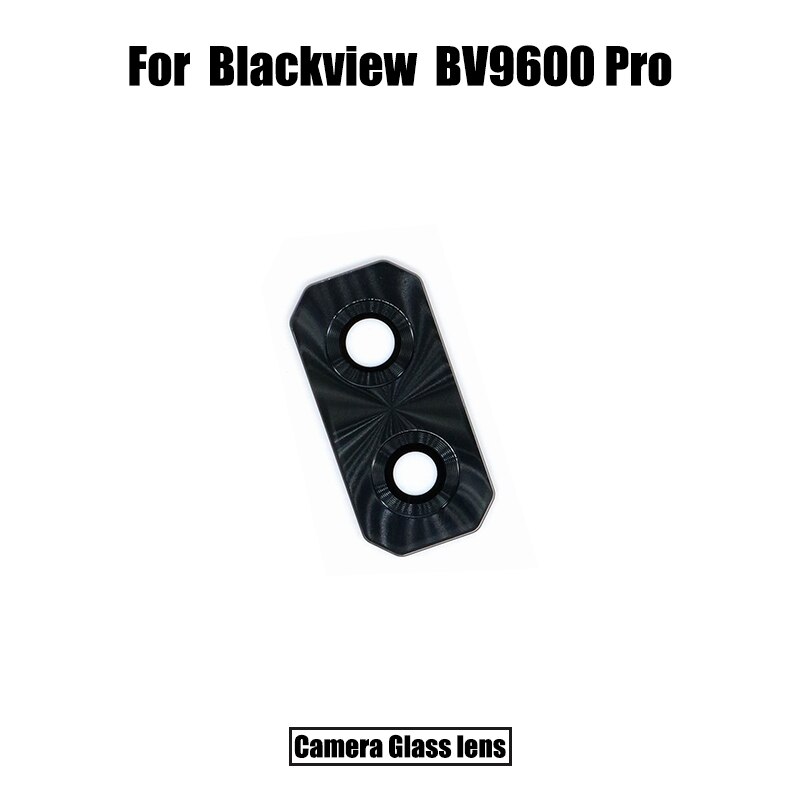 Lentille de caméra arrière en verre pour Blackview BV9600 Pro, cadre de décoration de caméra arrière: Camera Glass lens