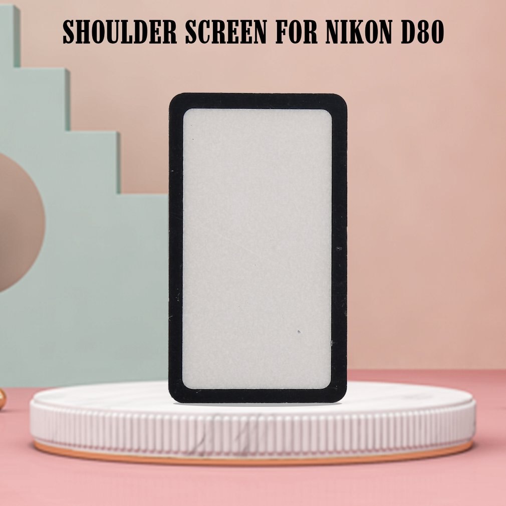 Camera Screen External Screen Samll Shoulder Screen For Nikon Camera D80 Replacement Camera D80 Screen