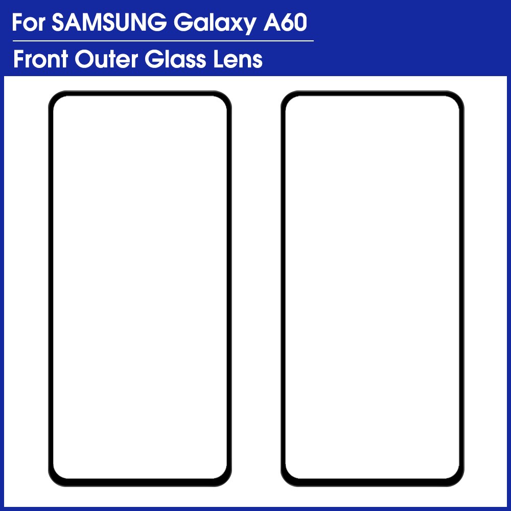 2 Piece/lot For Samsung A10 A20 A30 A40 A50 A60 A70 A80 A90 OEM LCD Screen Front Glass Lens Repair Parts Outer Replacement: A60