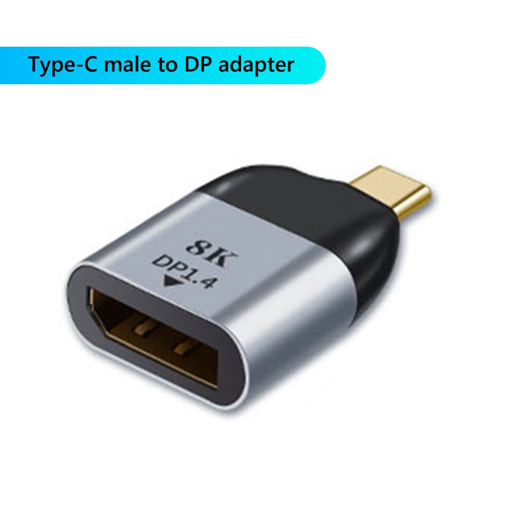 Adaptador macho a hembra, convertidor de enchufe de proyección 4K/8k 60Hz, tipo C a USB 3,1/compatible con HDMI/DP/VGA/Mini DP/RJ45: TypeC to DP