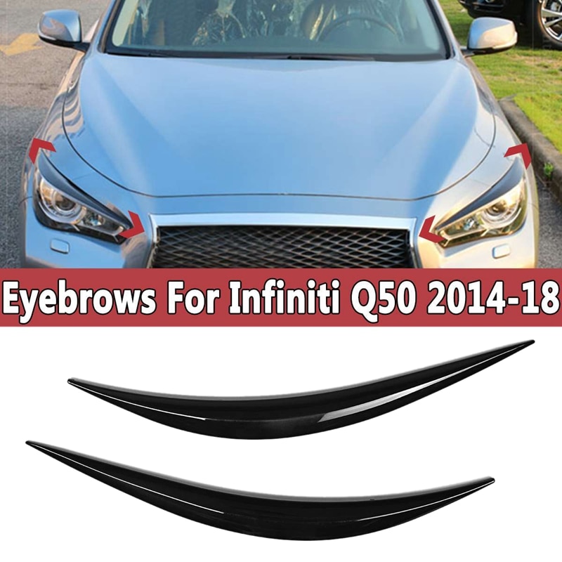 Bil strålkastare ögonlock ögonlock ögonbryn glans svart trimning strålkastare ögonbryn dekoration för infiniti  q50 2