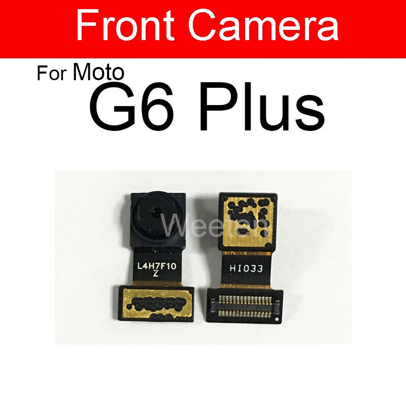 Módulo de cámara frontal y trasera para Motorola Moto G6 Plus Play principal pequeña cámara Flex Ribbon Cable piezas de repuesto: G6 Plus front