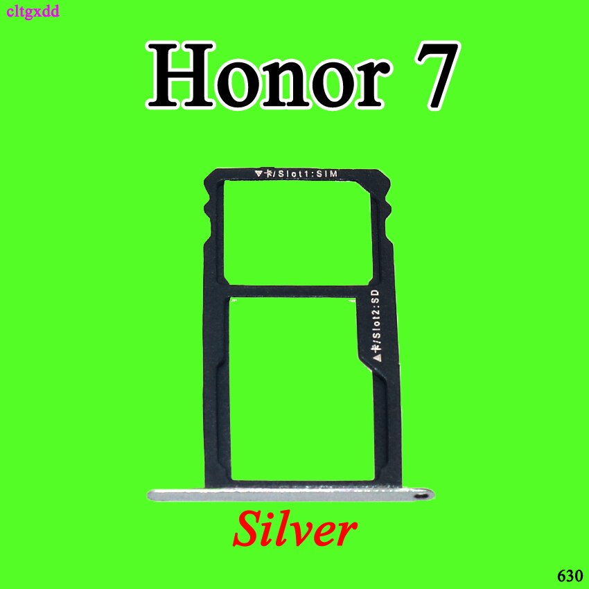 Cltgxdd sim-kortbakke slotholder adapter tilbehør til huawei honor 7 7a 7c 7x reservedele: Ære 7-- sølv