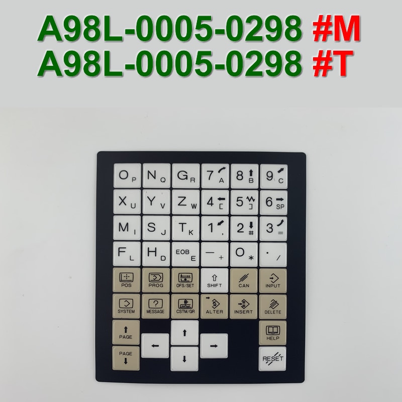 A98l-0005-0298# m  a98 l 00010568 kontrollmaskin manöverpanel knappsats membran för fanuc cnc reparation
