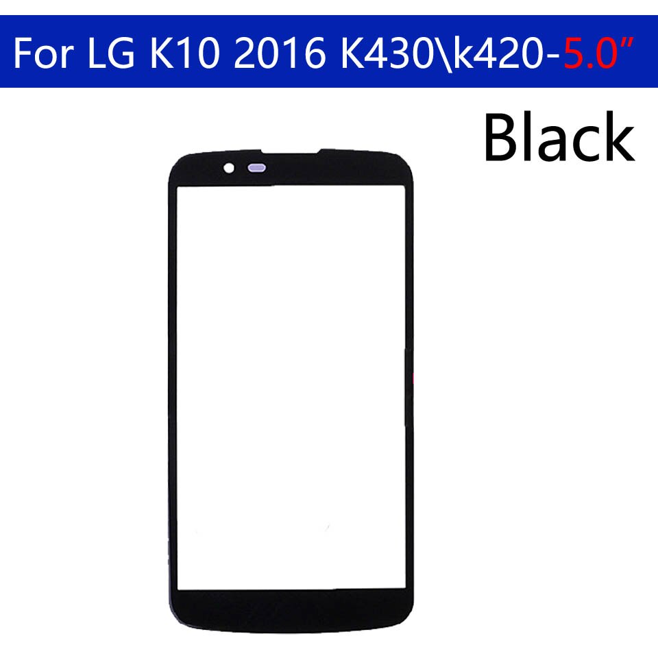 berühren Bildschirm Für LG K10 K410F M2 K430T K420N K430DS Vorderseite Glas Tafel Vorderseite äußere Glas Objektiv Für K10 LCD Glas Ersatz