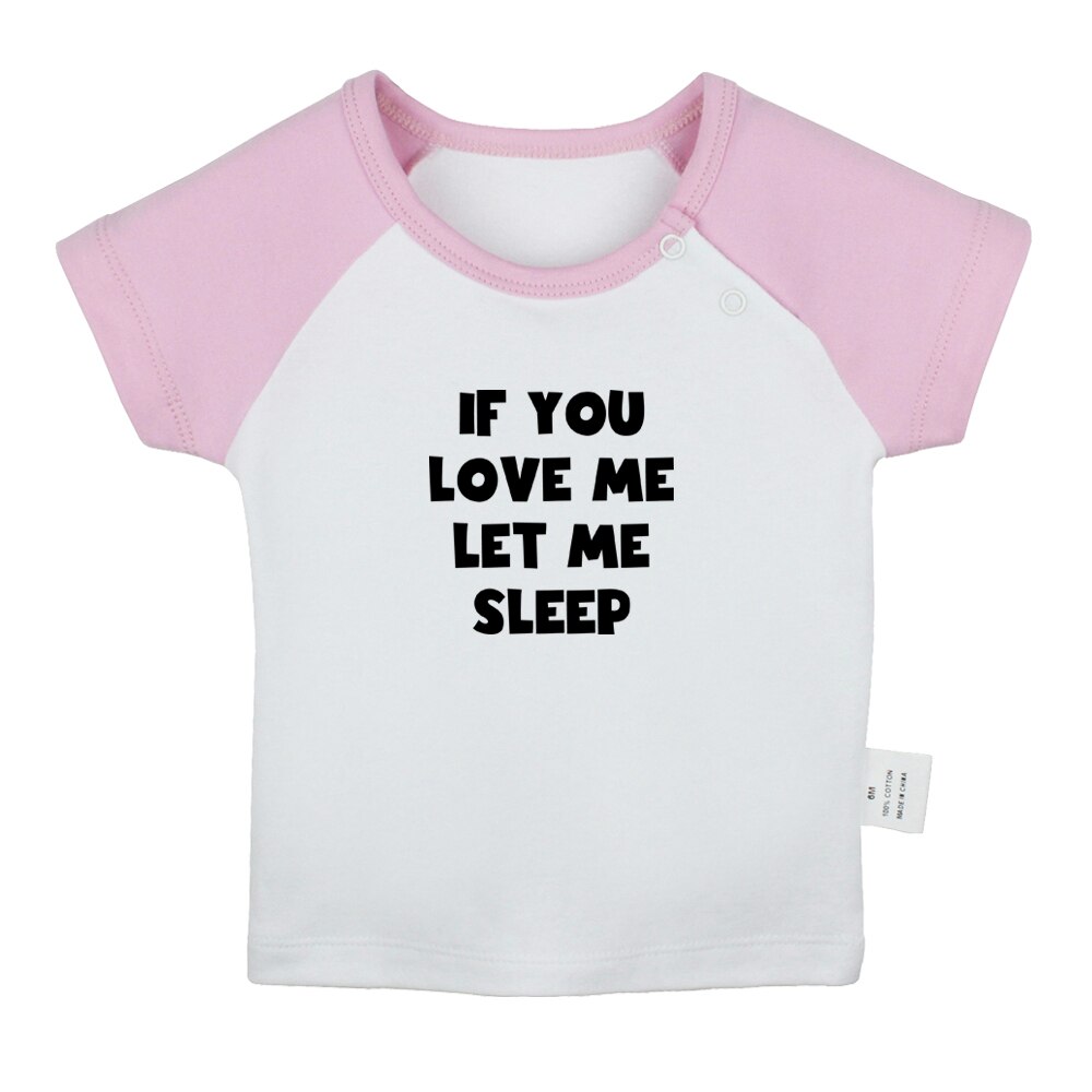 Als U Love Me Laat Me Slaap Fun Art Gedrukt Baby Jongens T-shirts Leuke Baby Meisjes Korte Mouwen T-shirt pasgeboren Katoenen Tops Kleding: BabyCP8160D / 12-18M