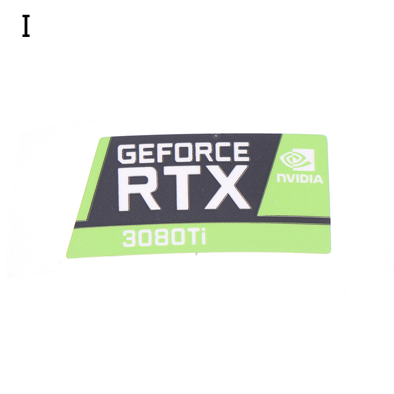 RTX 3090TI 3080TI 3070 3060 desktop sticker laptop graphics card label Laptop Desktop Label: I
