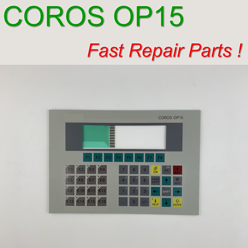 6AV3515-1EB30 Membrane Keypad for COROS OP15-A HMI Panel repair~do it yourself, Have in stock: TYPE 1