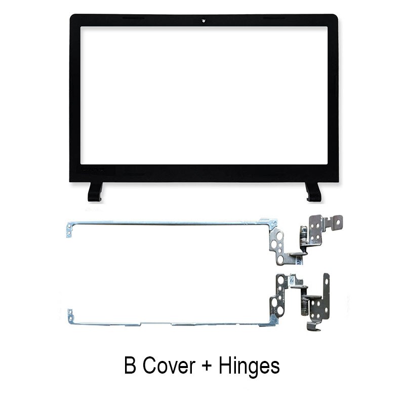 Laptop Case LCD Back Cover For Lenovo ideapad 100-15 100-15IBY B50-10 Front Bezel Hinges Palmrest Bottom Case A B C D Cover: B Hinges
