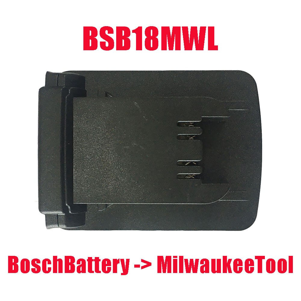 Li-ion batteri værktøj  mt20ml adapter konverter til makita bosch dewalt aeg ridgid devon worx hitachi batteri til milwaukee værktøj: Bsb 18 mwl