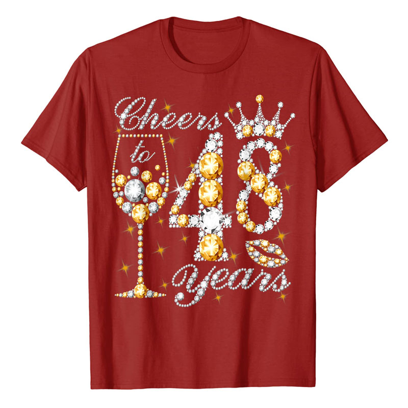 Proost Op 48 Jaar Oud Gelukkig 48th Verjaardag Koningin Drinken Wijn T-shirt Moederdag Vrouw Mama Gezegden Citaat grafische Tee Tops