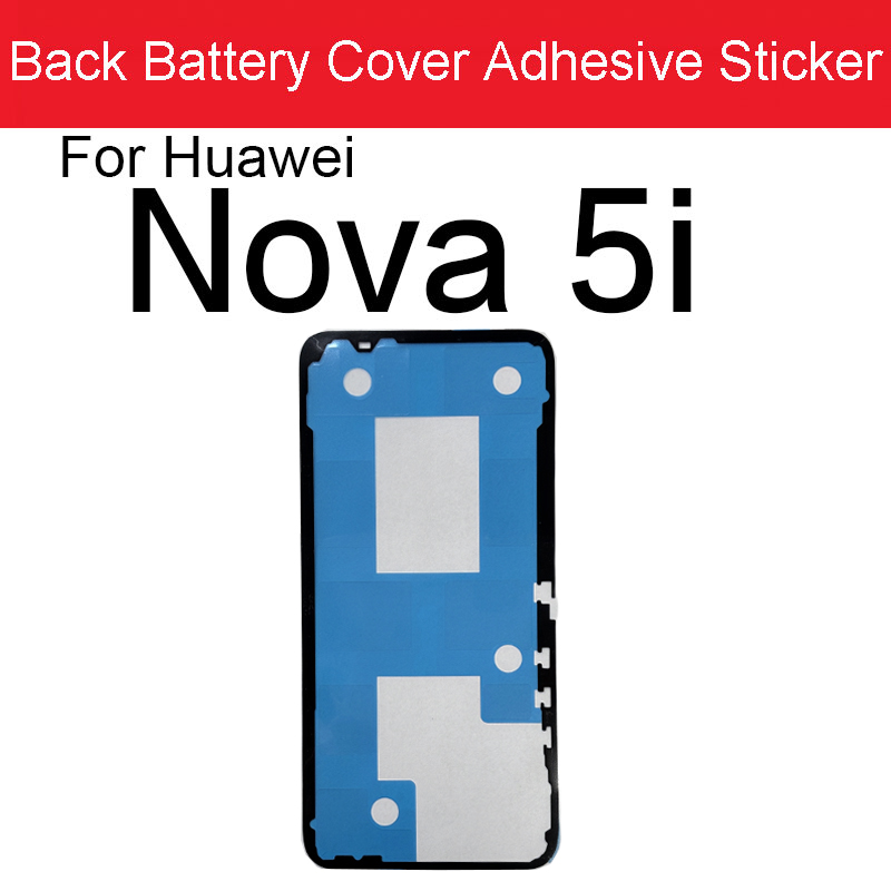 Back Battery Housing Cover Sticker Adhesive Glue Tape For Huawei Nova 2S 3 3E 3i 4 4E 5 5i 5T 5Z 6 7 Pro 6 7SE Replacement Parts: black