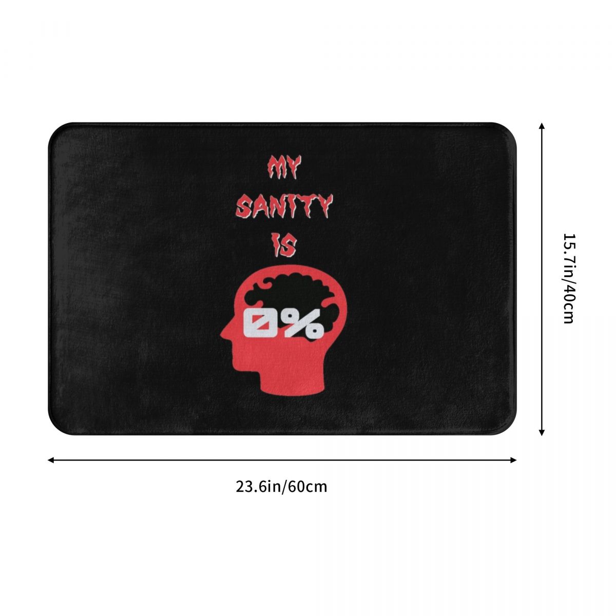 Mijn Sanity Is 0% Phasmophobia Polyester Deurmat Tapijt Tapijt Mat Voetzool Antislip Washableentrance Keuken Slaapkamer Balkon Cartoon