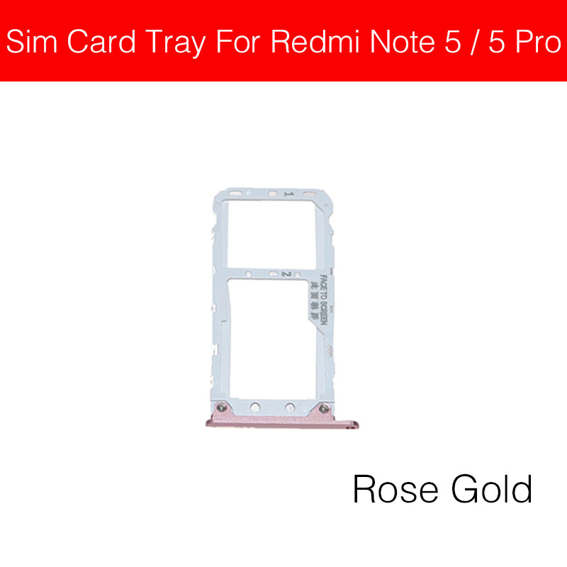 Sim Card Tray Adapter For Xiaomi Redmi Hongmi Red Rice Note 5 5A 5 Pro Sim Card Holder Slot Repair Replacement Parts: RoseGoldRM Note55Pro