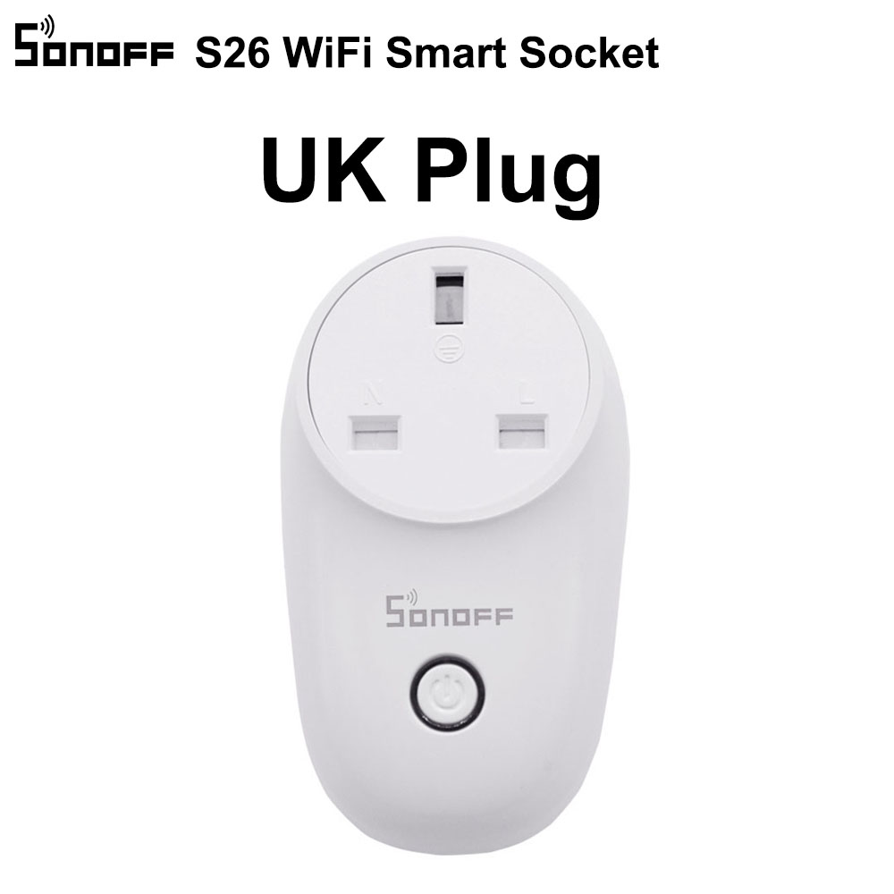 SONOFF S26 WiFi Power Socket US/UK/CN/AU/EU/IL/CH/IT/BR Smart Sockets Wireless Switch APP Remote Control Plug For Smart Home: S26 UK