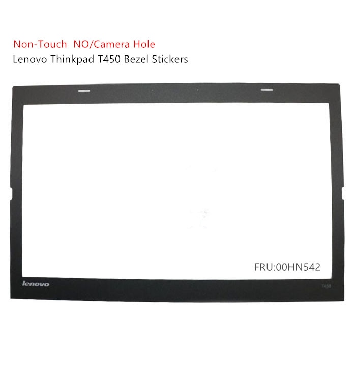 Voor Lenovo Thinkpad T450 Lcd Bezel Cover Case Sticker 00HN542 No-Touch
