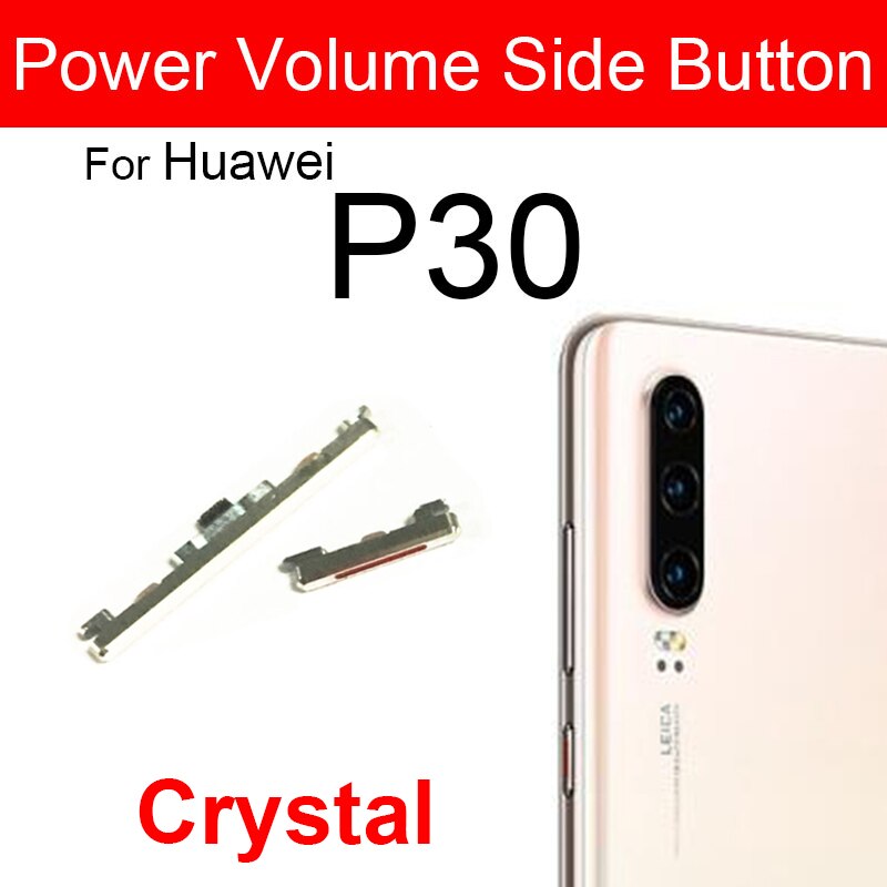 Bouton latéral de commande de Volume d&#39;alimentation pour Huawei P30 P30Pro P30 Lite, pièces de réparation: P30 Crystal