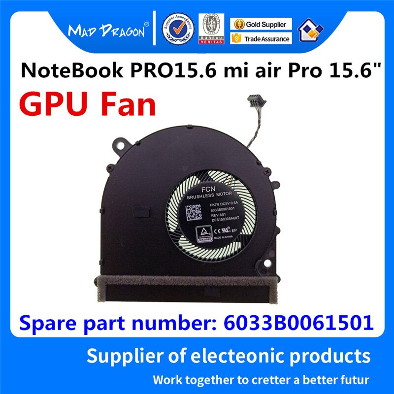 original CPU Cooling fan VIDEO GPU Cooling Fan left right Fan For Xiaomi NoteBook PRO 15.6 mi air Pro 15.6" CPU Fan GPU Fan: GPU Fan