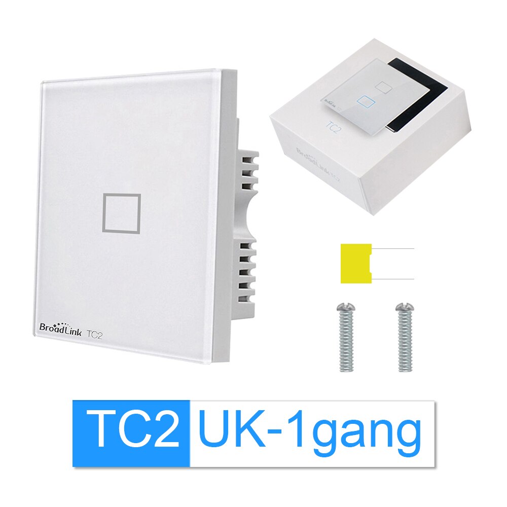 Broadlink TC2 1/2/3 Gang-UK Standard Light Switch Modern White Touch Panel Wifi Wireless Smart Control Via RM4 Pro: TC2-UK-1Gang