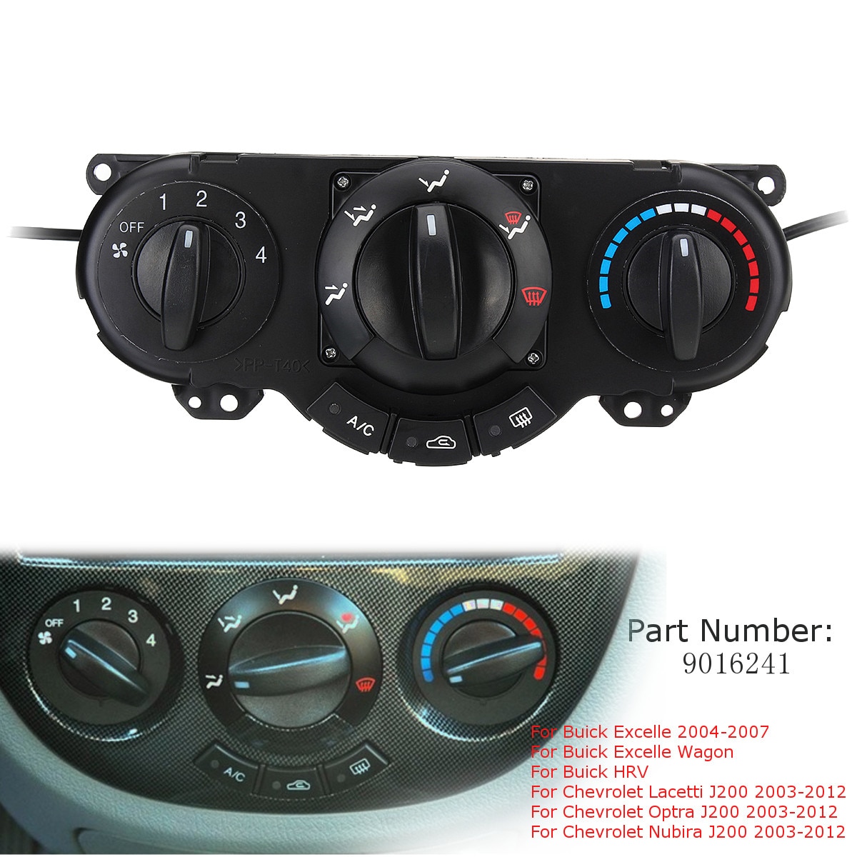 9016241 Car A/C Heater Panel Climate Control for Buick Excelle HRV for Chevrolet Lacetti Optra