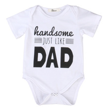 Newborn Toddler Infant handsome like dad letter Baby Boy shirt Romper Outfit Sunsuit Clothes children clothing T-shirt