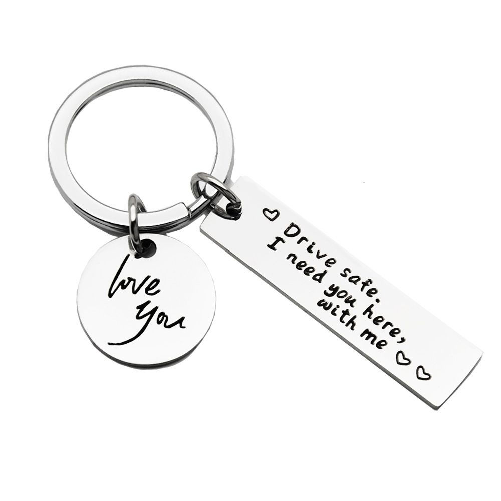 Chaveiro redondo para carro Drive Safe Keychain, decoração pingente, eu te amo chaveiro, eu preciso de você aqui comigo: Branco