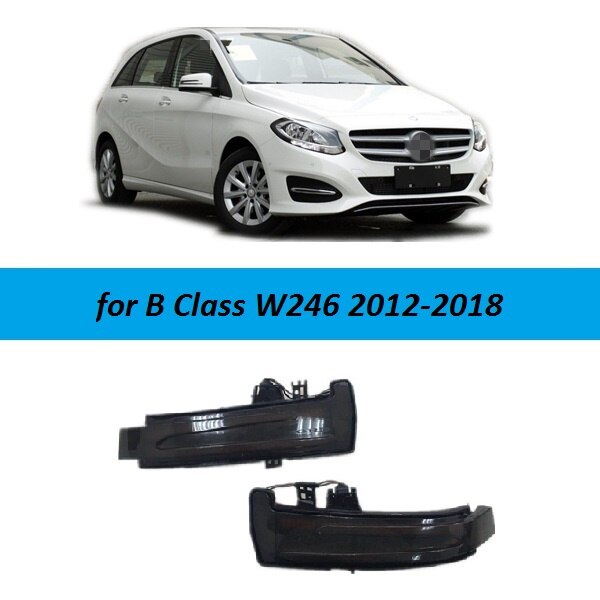 Dynamische Blinker Anzeige Geeignet für Mercedes Benz EINE Klasse W176 A45 B Klasse W246 W242 S Klasse W221 S63 AMG Auto Zubehör: Pro B Class W246