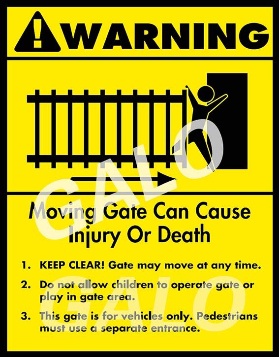 GALO SLIDING GATE / SWING GATE /BARRIER GATE WARNING SIGN For automatic doors: A