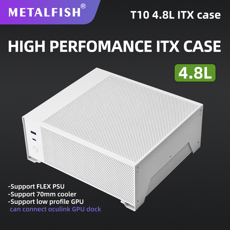 Metalfish  t10 Mini-itx-gehäbenutzen, 4.8l kleine bürogehäbenutzen, unterstützt integriertes flexibles netzteil, /70mm hoch-coiler-/oculink-erweiterungskarten