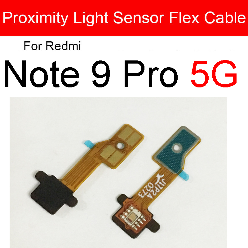 Cavo Flex sensore di prossimità per Xiaomi Redmi 6 Pro 6A 8A 9 10X cavo Flex ambientale leggero per Redmi Note 8 8T 9 9T 9S Pro 4G 5G: Redmi Note 9 Pro 5G