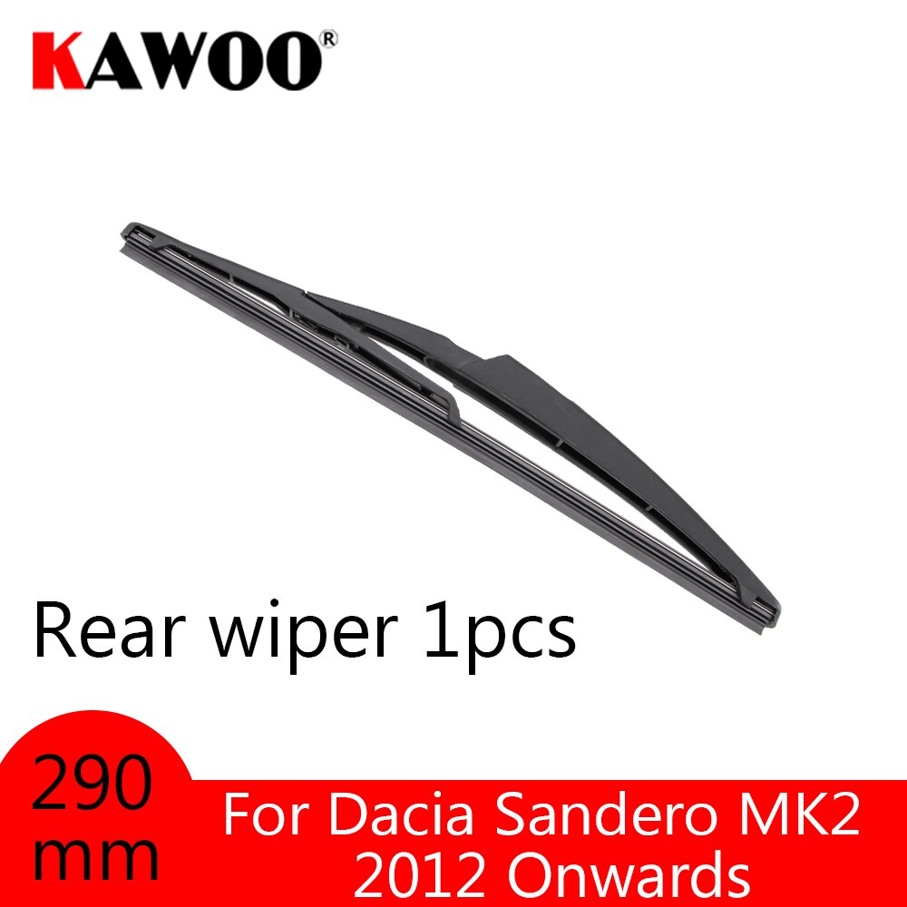 KAWOO Car Rear Wiper Blade Blades Back Window Wipers Arm For Dacia Sandero MK2 Hatchback -) 290mm Car Accessories Styling: Single rear wiper