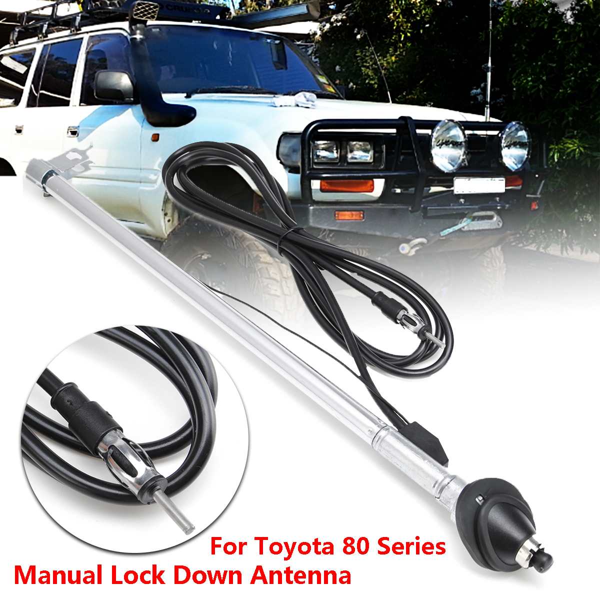 Antenne d'autoradio à verrouillage manuel | Pour Toyota Landcruiser 80 HDJ80 HZJ80 FZJ80 longueur 40cm pièces de rechange en acier inoxydable