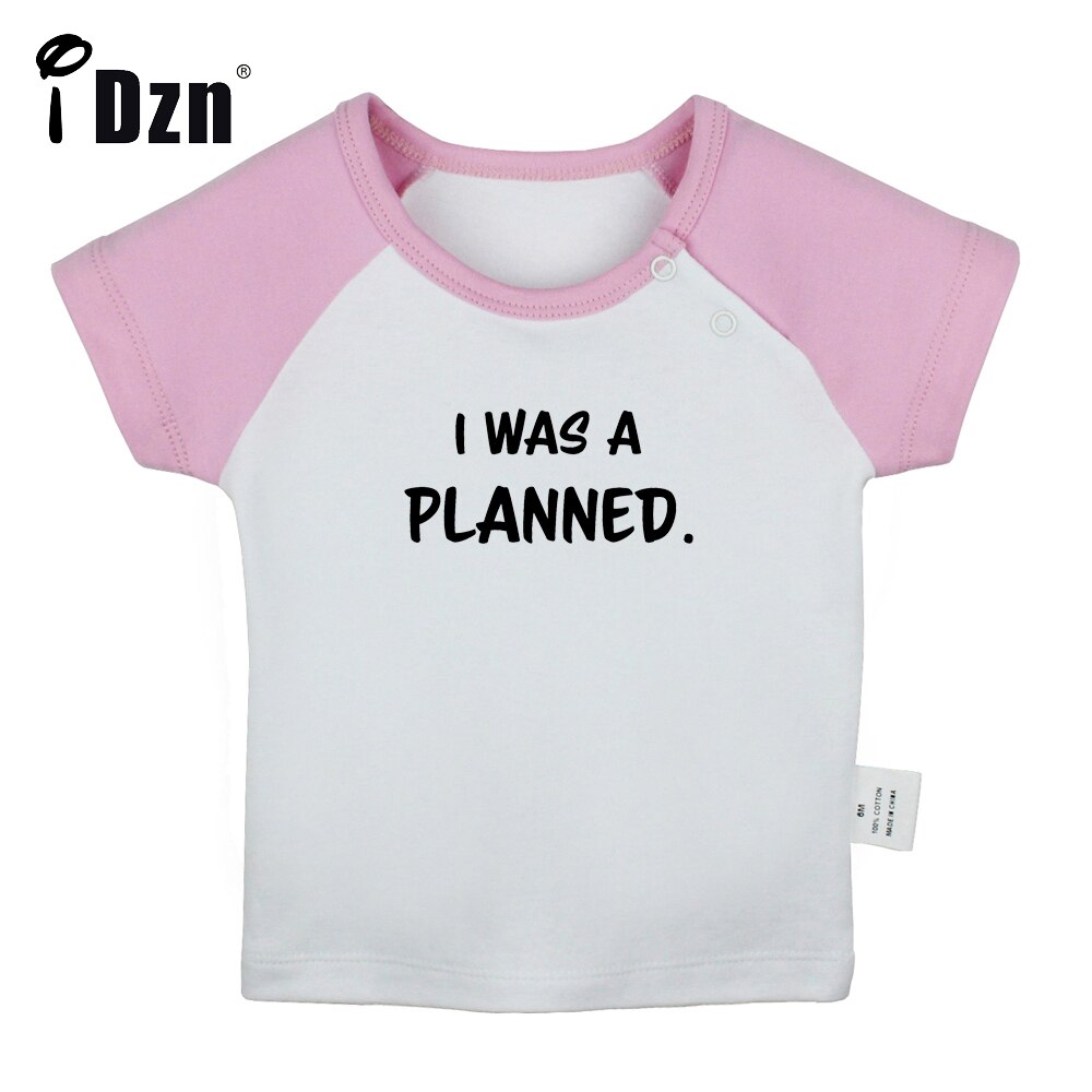 Idzn I Was Een Geplande Fun Art Gedrukt Baby Jongens T-shirts Leuke Baby Meisjes Korte Mouwen T-shirt Pasgeboren katoenen Tops Kleding