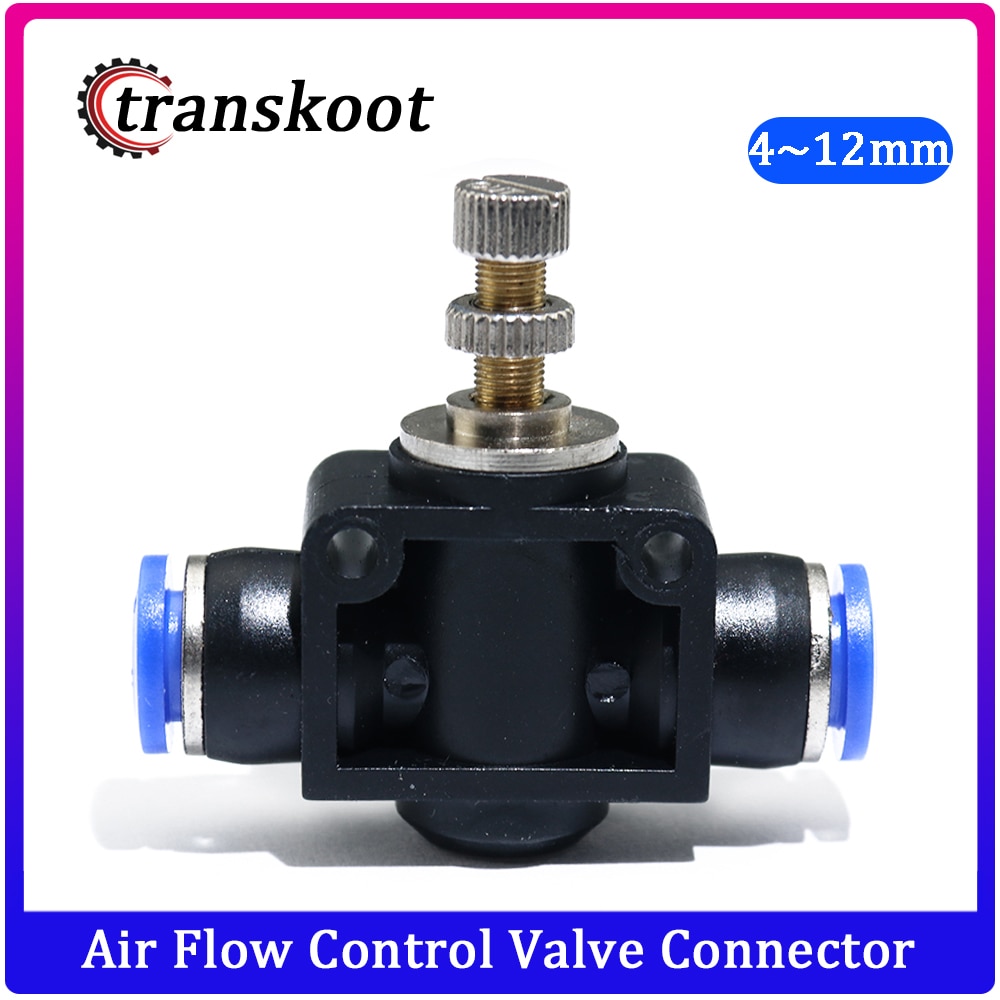 4 6 8 10 12mm Tube Push in to Connect Fittings T-shaped Pneumatic Flow Speed Controller Valve Air Flow Control Valve Connector