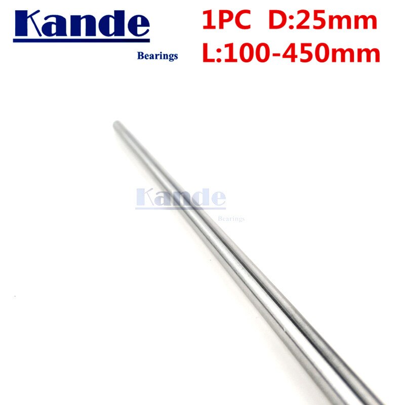 Kande kullager 1pc d :25mm 3d skrivarstång axel 25mm linjär axel 100mm förkromad stång axel cnc delar 100-450mm