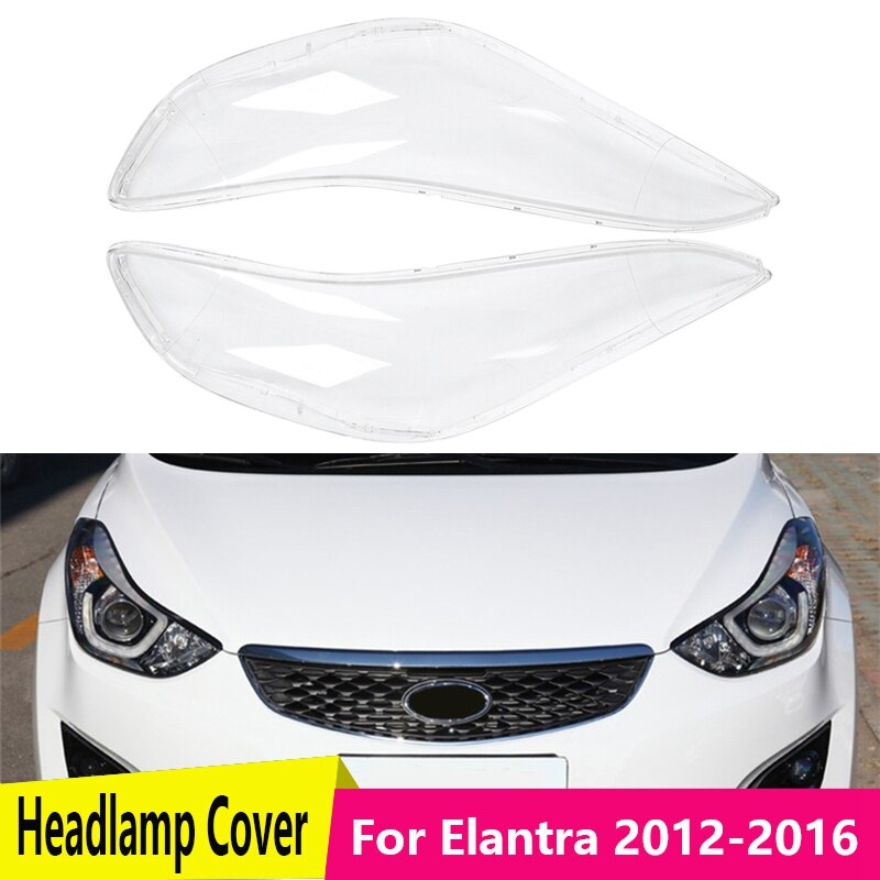 Car Front Headlight Lens Cover Replacement Headlight Head Light Lamp Shell Cover for Hyundai Elantra: right