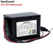 VariCore Grote capaciteit 12 v 10Ah 18650 lithium Oplaadbare batterij 12 v 10000 mah met BMS voor 75 w LED lamp Xenon ues