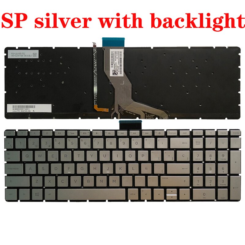 US/UK/SP/GR Laptop keyboard for HP 15-BS 15-BR 15-BW 15T-BR 15Q-BU 15T-BS 15Z-BW 250 G6 255 G6 256 G6 258 G6 TPN-C129 TPN-C130: SP silver backlight