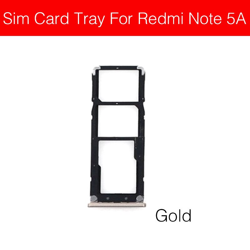 Sim Card Tray Adapter For Xiaomi Redmi Hongmi Red Rice Note 5 5A 5 Pro Sim Card Holder Slot Repair Replacement Parts: Gold RM  Note 5A