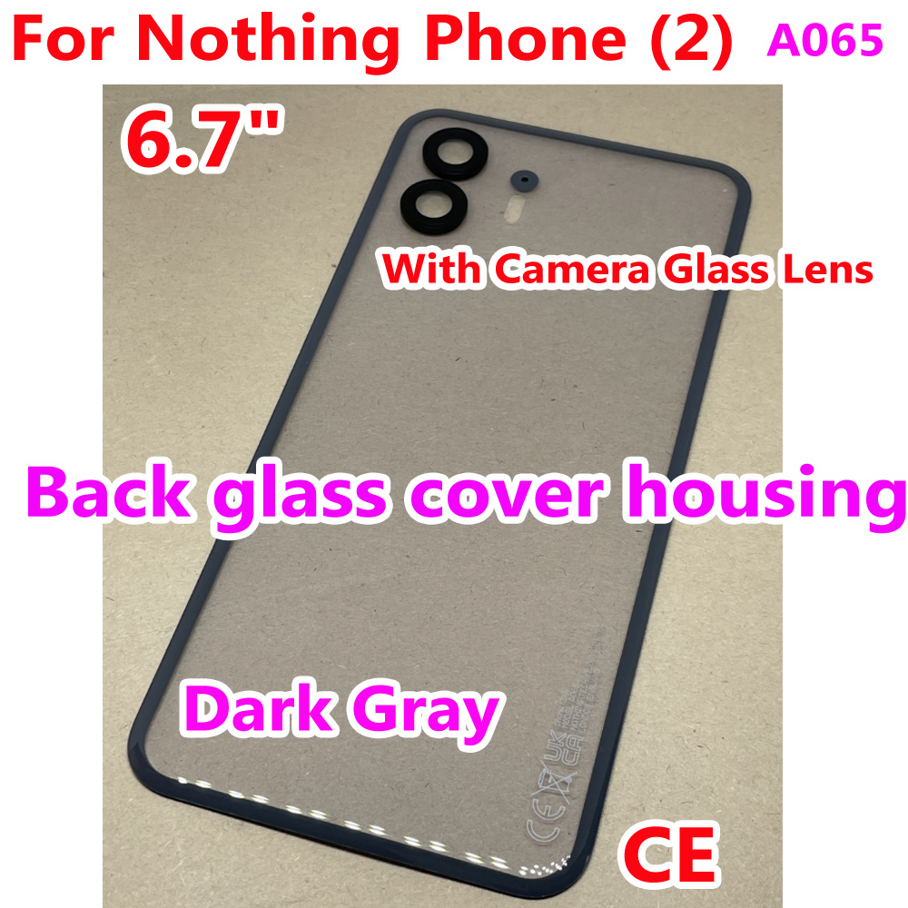 Original 6.7'' For Nothing Phone (2) Back Battery Cover Phone 2 A065 Housing Rear Case For Phone2 Glass Lid phone two Replace: GRAY