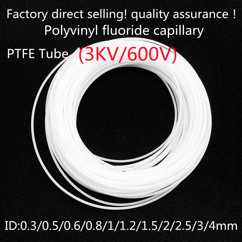 Tube en PTFE ID 0.3 0.6 0.8 1 1.2 1.5 1.6 1.8 2 2.5 3 4mm F46, tuyau isolé capillaire, tuyau rigide, résistance à la température et à la Corrosion