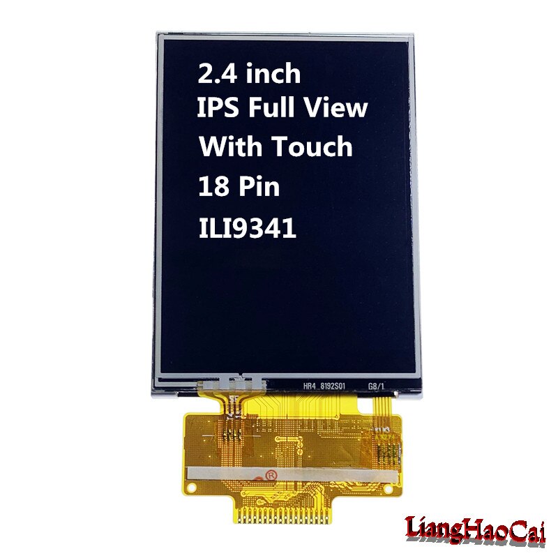 ILI9341 IPS full view Visual Angle 2.4 inch TFT LCD display screen 18 Pin 240xRGBX320 Weld Solder 4 wire SPI interface Backlight: IPS Touch