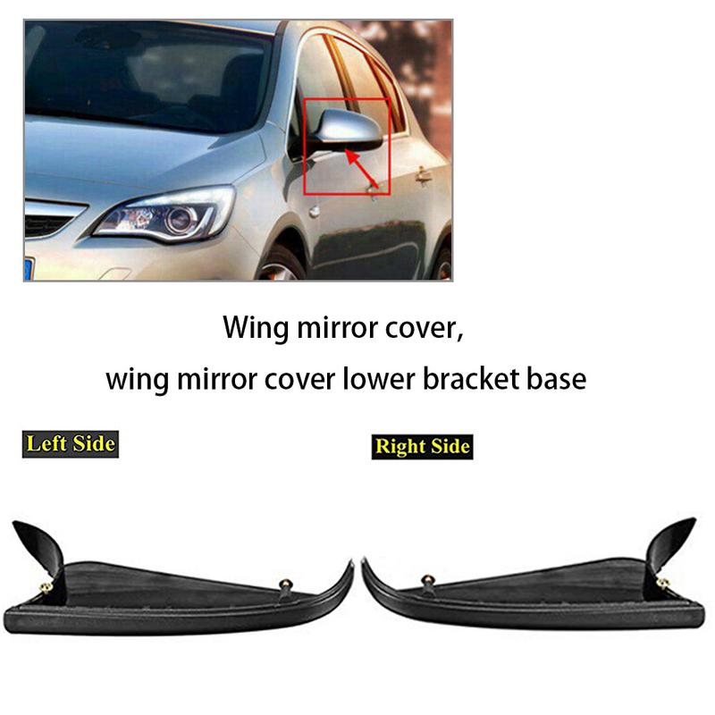Wing Mirror Cover Wing Mirror Cover Lower Holder Base For Vauxhall For Opel Astra H MK5 04-09 Car Accessories