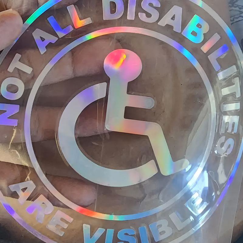 Not All Disabilities Are Visible &funny stickers for cartoon fans&lover for car trucks motorcycles &laptops