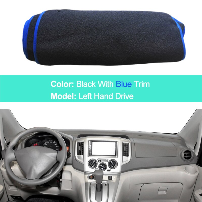 Tapis pour Nissan NV200 – LHD RHD 2 couches, couverture de tableau de bord de voiture, tapis de protection pour pare-soleil,: LHD Blue