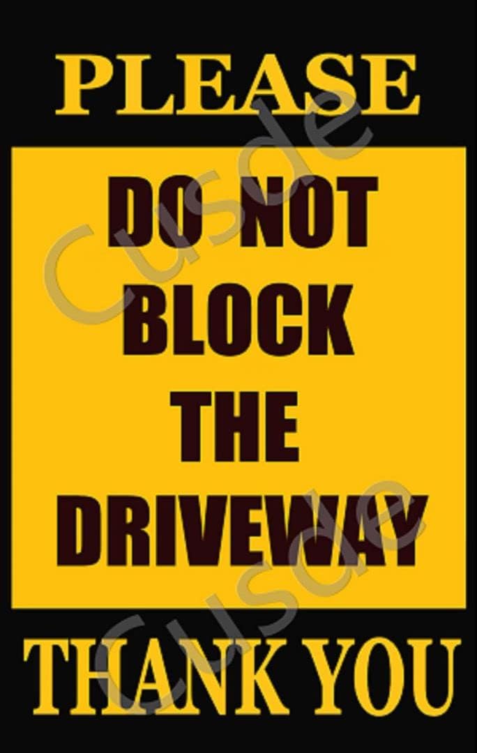 Warning Sign Please Do Not Block The Driveway No Parking Sign Aluminum Funny Outdoor Road Sign Wall Decoration Poster Plaques fo