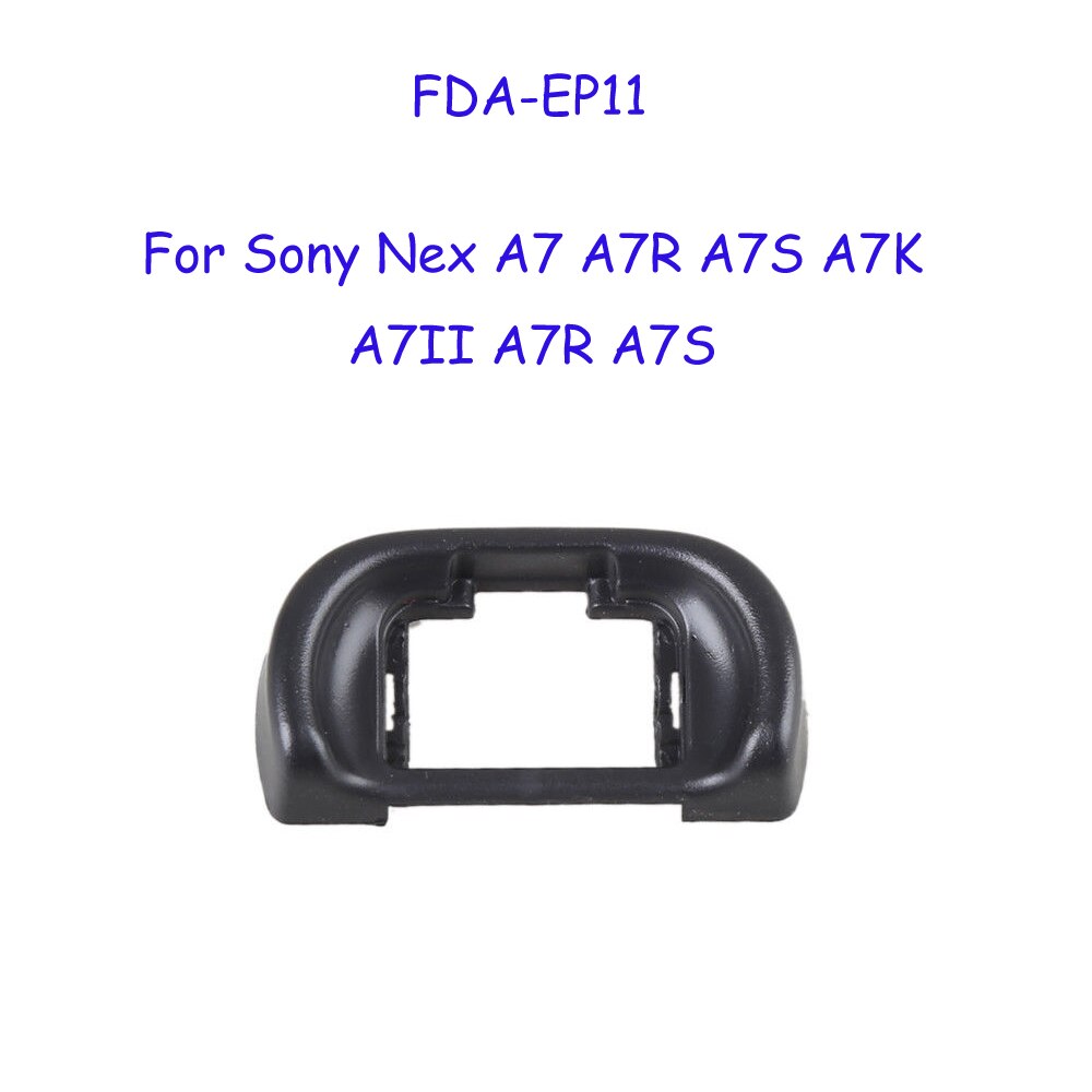 EP-15 EP-10 EP-17 FDA-EP10 FDA-EP11 FDA-EP12 Viseur Oeilleton D'oculaire Œilleton Pour Olympus Pour Sony Reflex: FDA-EP11