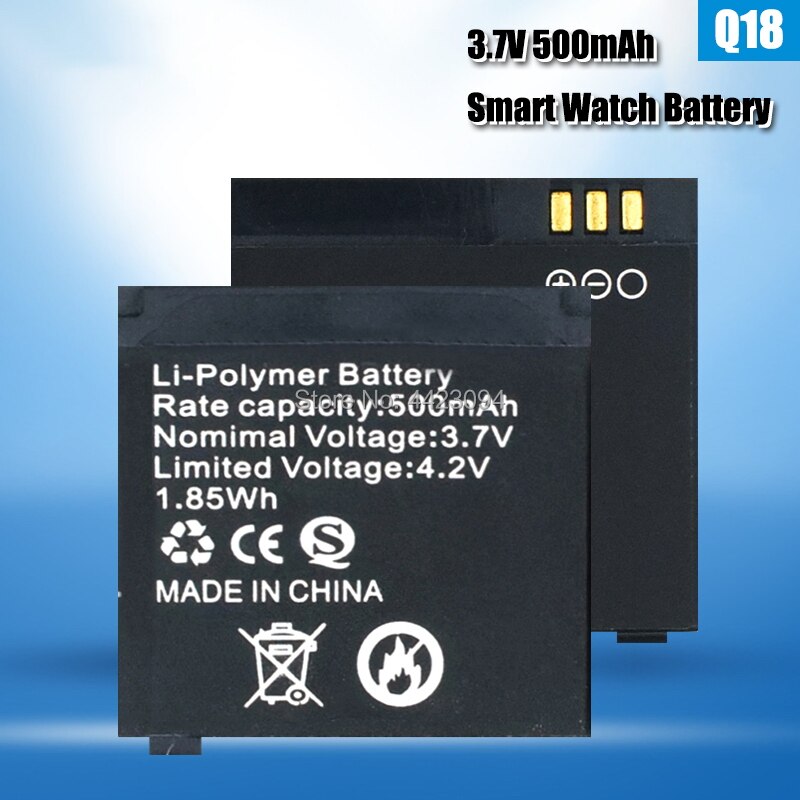 Montre connectée Q18, batterie Lithium-ion, 500mAh, 3.7V, Rechargeable, rechange, polymère