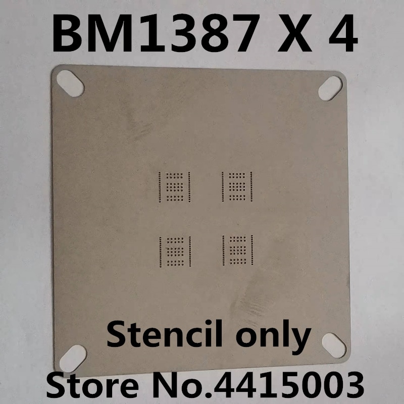 Stencil Voor BM1387 BM1391 BM1393 BM1396 BM1397 BM1398 BM1485 Tin Tool Asic Chip Fabriek Tin Station Tin Gereedschap: BM1387x4 stencil