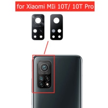 2Pcs Voor Xiaomi Mi 10T/ 10T Pro 5G Terug Camera Glazen Lens Achteruitrijcamera Glas met 3M Lijm Vervanging Reparatie Onderdeel